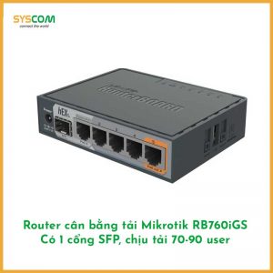 Router cân bằng tải Mikrotik RB760iGS
